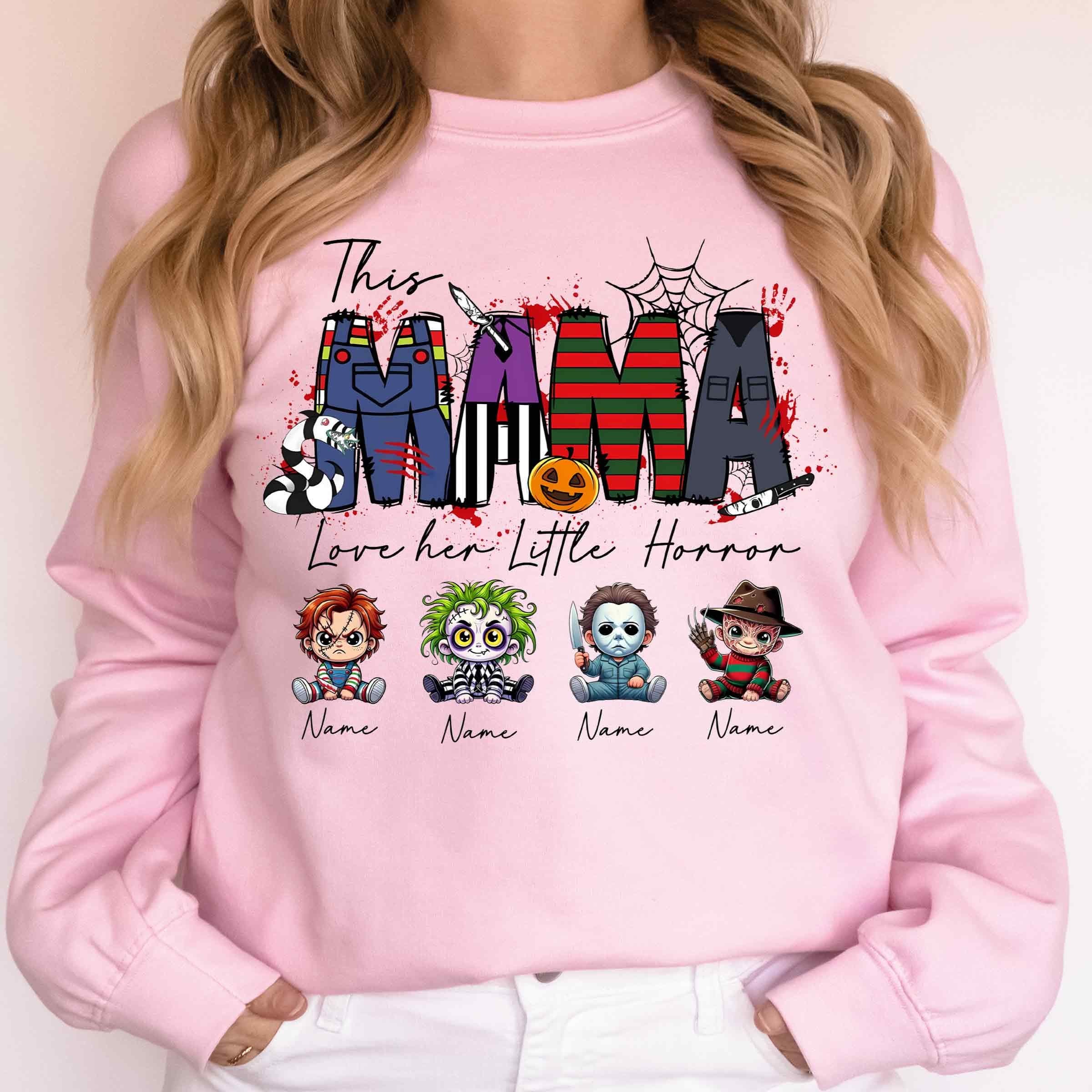 This Mama Loves Her Little Horror Sweatshirt/Hoodie