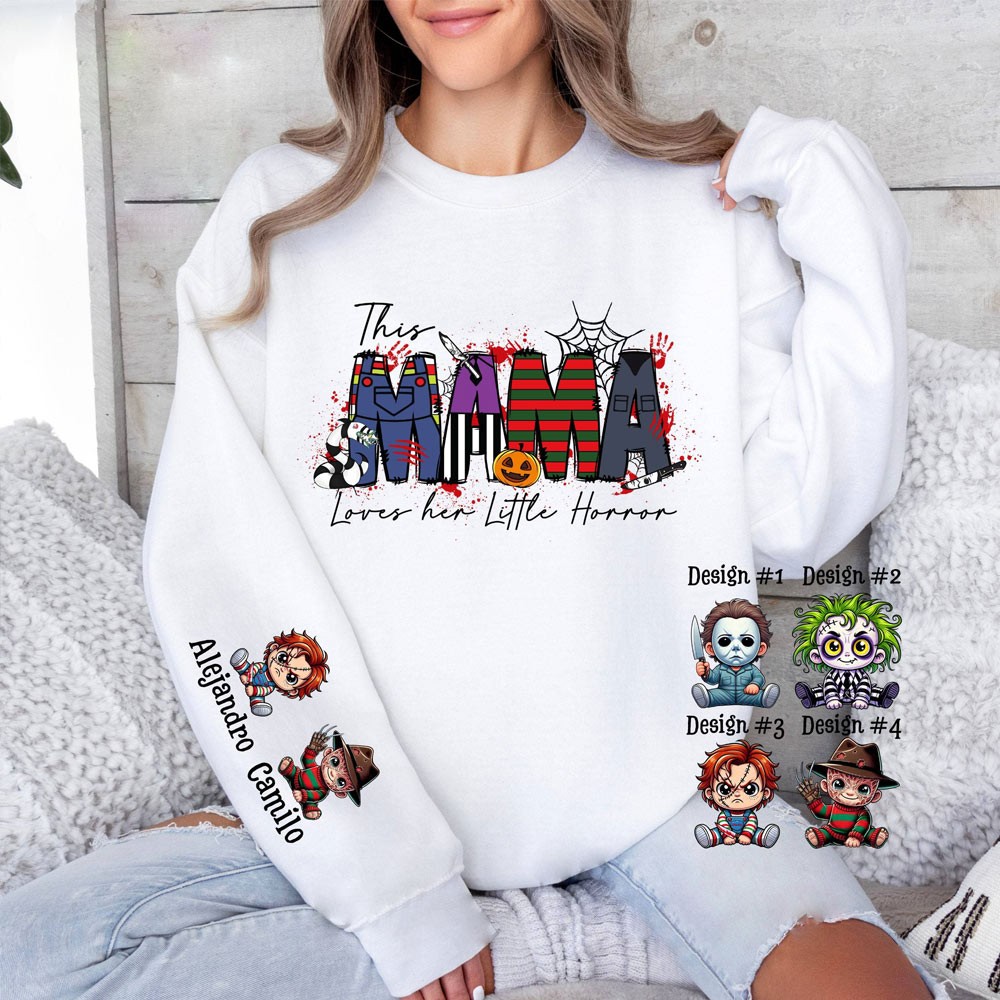 This Mama Loves Her Little Horror Sweatshirt/Hoodie
